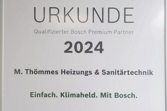 Urkunde 2024 für M. Thömmes Heizungs & Sanitärtechnik als qualifizierter Bosch Premium Partner, unterzeichnet von Tino Hirsch, Vertriebsleitung Deutschland, Bosch Thermotechnik GmbH.